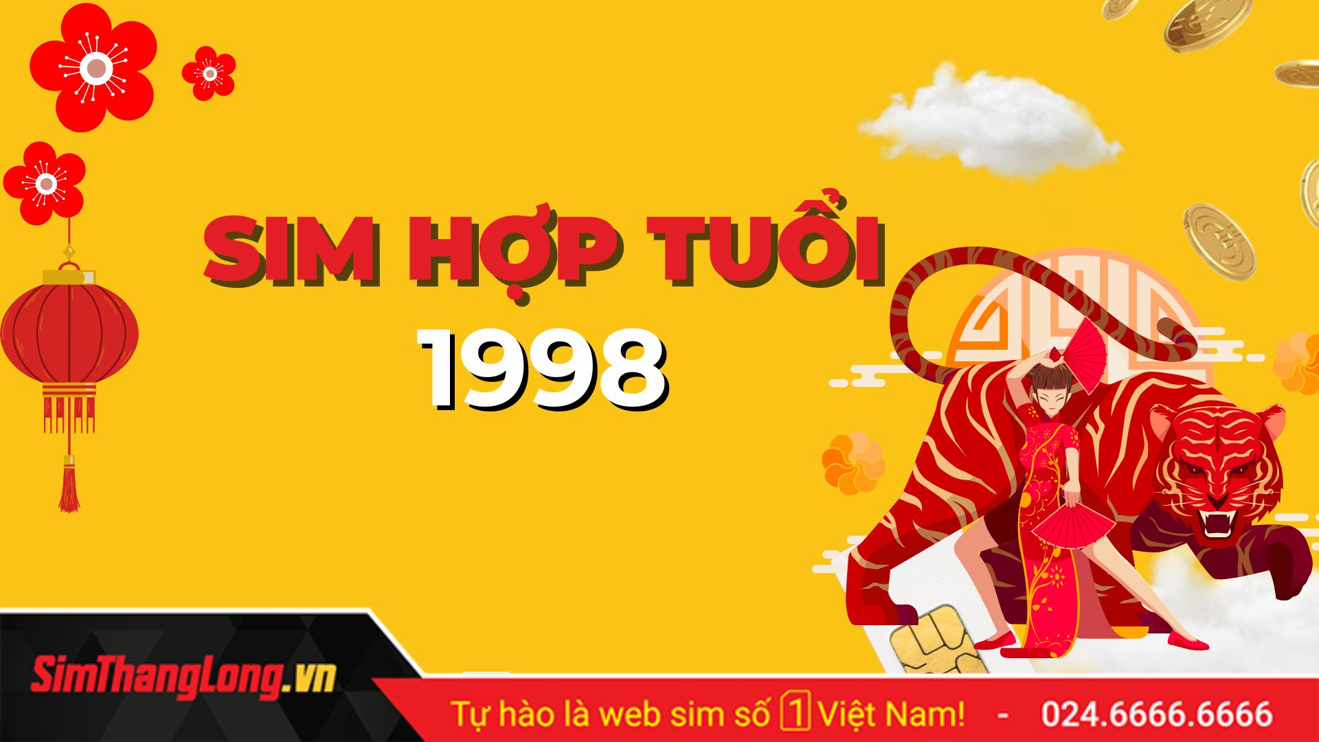 Chọn sim hợp tuổi 1998 tại Sim Thăng Long