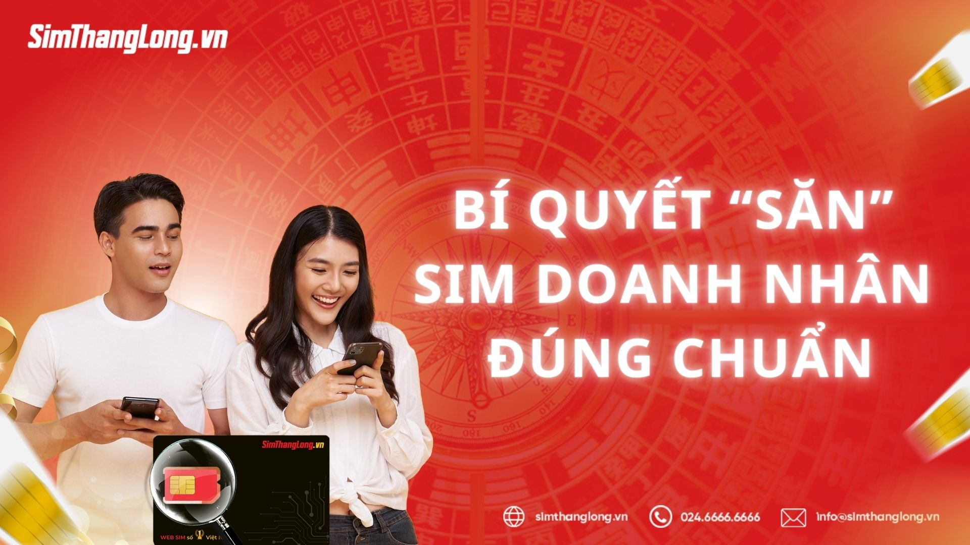 Bí quyết săn Sim Doanh Nhân