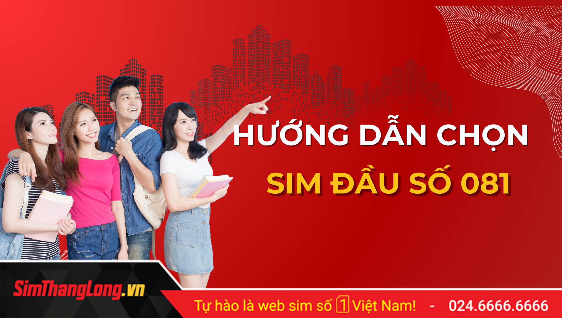 Hướng dẫn chọn sim đầu số 081