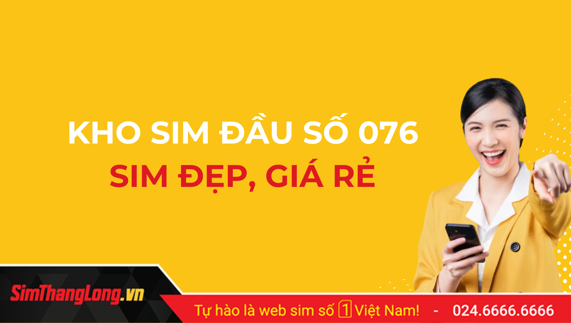 Kho sim đầu số 076 tại Sim Thăng Long