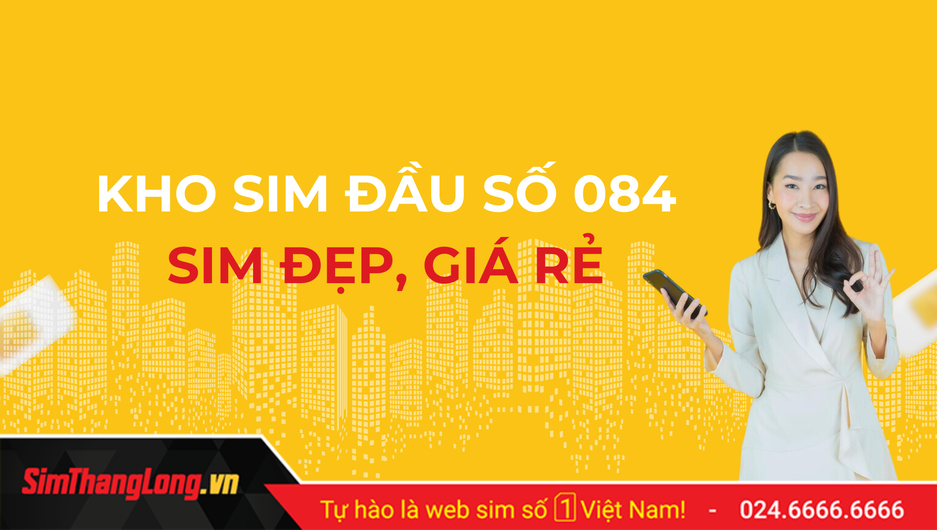 Sim đầu số 084 tại Sim Thăng Long