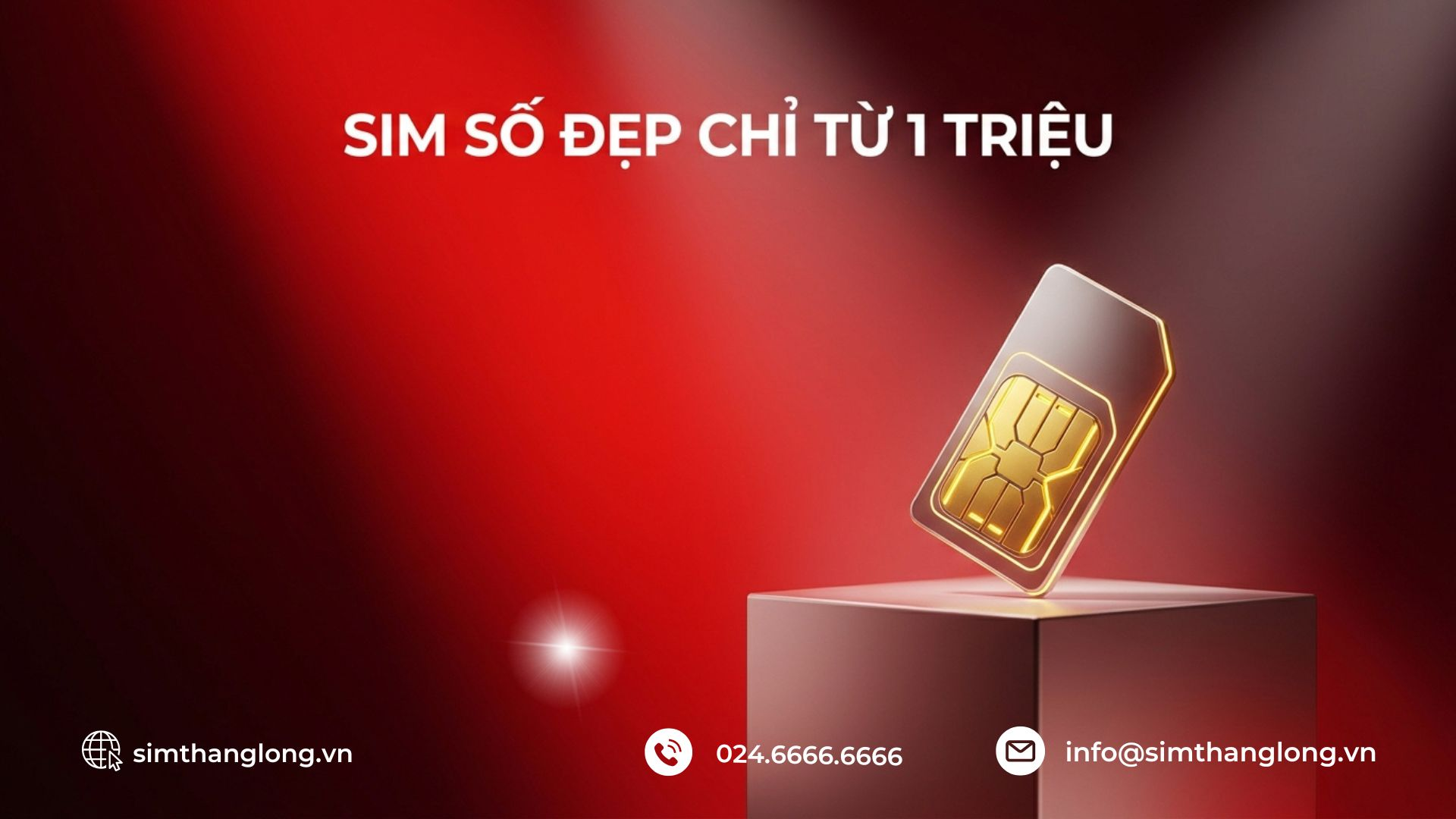 Sim số đẹp giá từ 1-3 triệu tại Sim Thăng Long