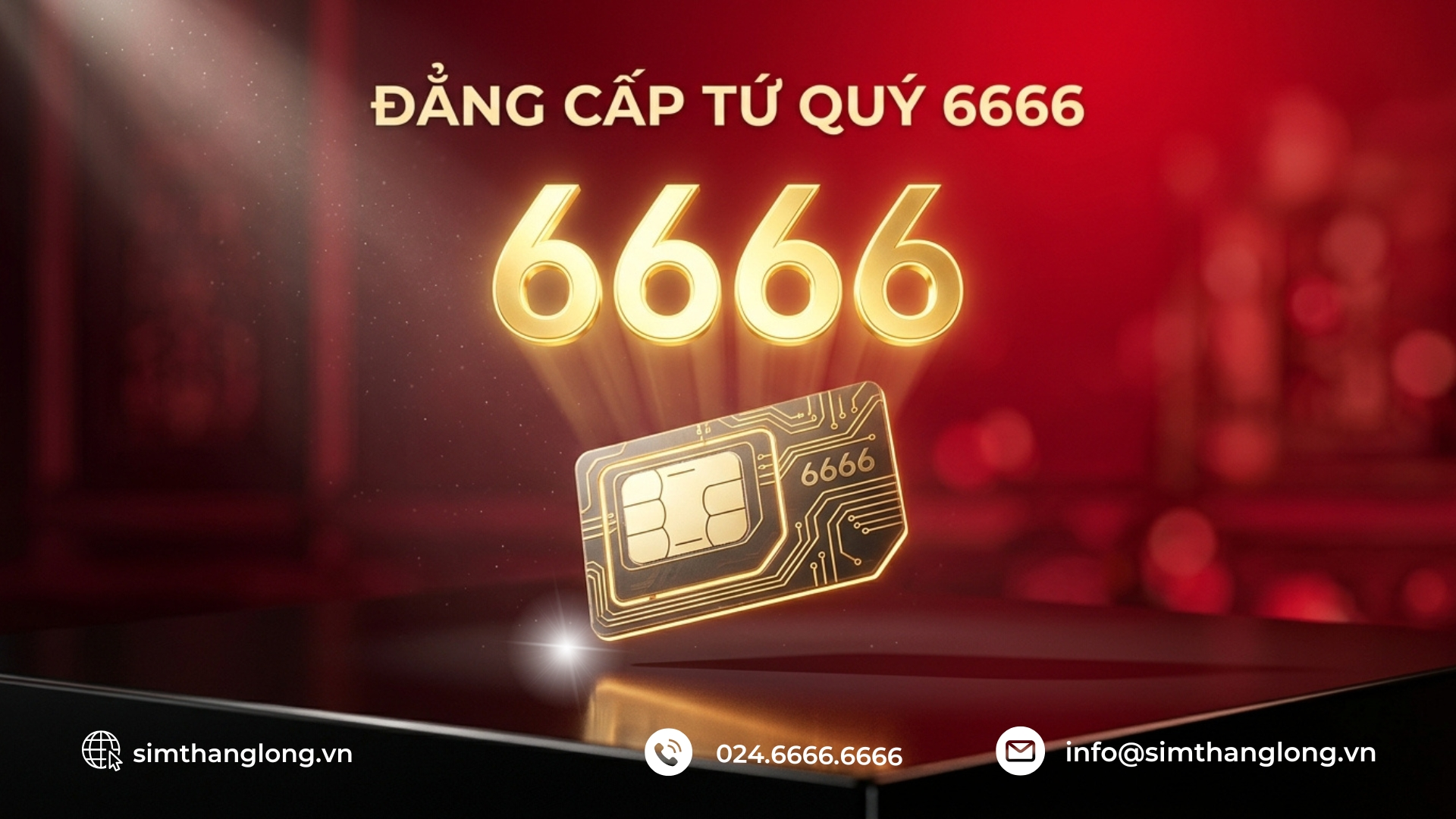 Sim Tứ Quý 6666 tại Sim Thăng Long